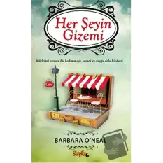 Her Şeyin Gizemi