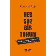 Her Söz Bir Tohum