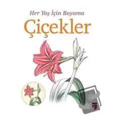 Her Yaş İçin Boyama - Çiçekler