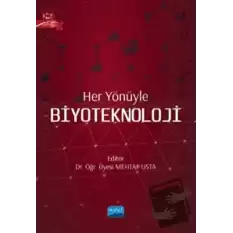 Her Yönüyle Biyoteknoloji