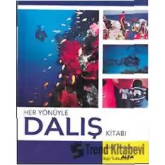 Her Yönüyle Dalış Kitabı (Ciltli)