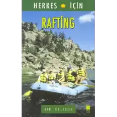 Herkes İçin  Rafting