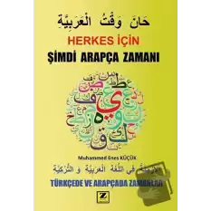 Herkes İçin Şimdi Arapça Zamanı