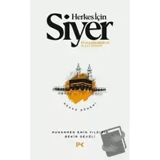 Herkes İçin Siyer - Mekke Dönemi