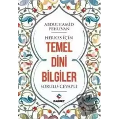 Herkes İçin Temel Dini Bilgiler