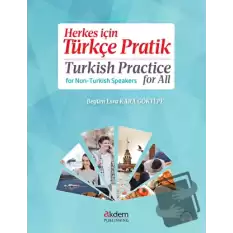 Herkes için Türkçe Pratik - Turkish Practice for All