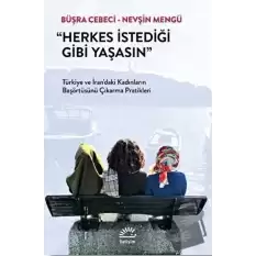 Herkes İstediği Gibi Yaşasın