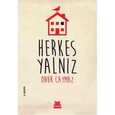 Herkes Yalnız