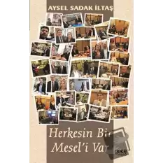 Herkesin Bir Meseli Var