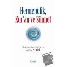 Hermenötik, Kur’an ve Sünnet