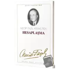 Hesaplaşma : 24 - Necip Fazıl Bütün Eserleri