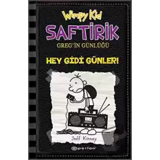 Hey Gidi Günler - Saftirik Gregin Günlüğü 10 (Ciltli)