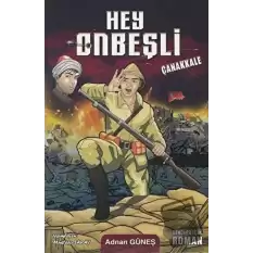 Hey Onbeşli - Çanakkale