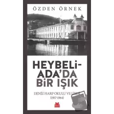 Heybeliadada Bir Işık