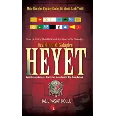 Heyet: Devletin Gizli Sahipleri