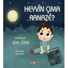 Heyvin Çima Ranaze?