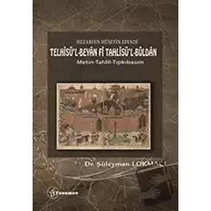 Hezarfen Hüseyin Efendi - Telhisü’l-Beyan Fi Tahlisü’l-Büldan