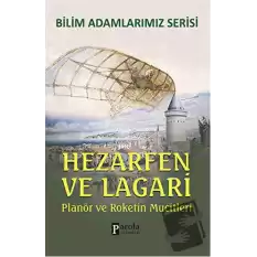 Hezarfen ve Lagari - Bilim Adamlarımız Serisi