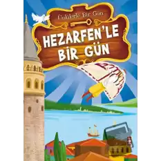 Hezarfen’le Bir Gün