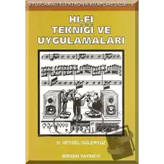 Hi-Fi Tekniği ve Uygulamaları