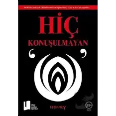 Hiç Konuşulmayan “O”