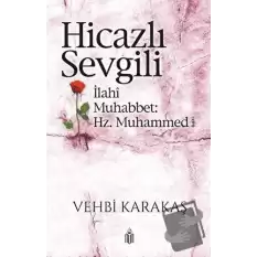 Hicazlı Sevgili