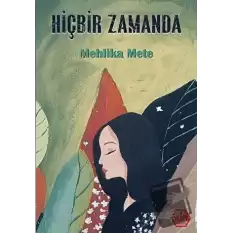 Hiçbir Zamanda