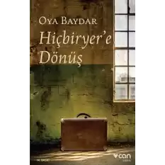 Hiçbiryer’e Dönüş