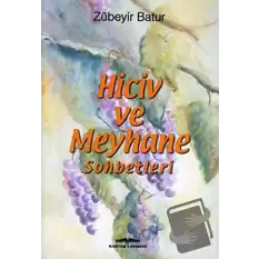 Hiciv ve Meyhane Sohbetleri