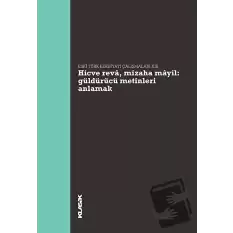 Hicve Reva, Mizaha Mayil Güldürücü Metinleri Anlamak - Eski Türk Edebiyatı Çalışmaları 13