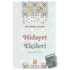 Hidayet Elçileri Peygamberler Tarihi