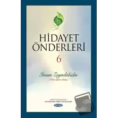 Hidayet Önderleri 6 - İmam Zeynelabidin (Ciltli)