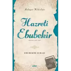 Hidayet Yıldızları - Hazreti Ebubekir