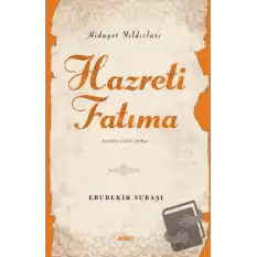 Hidayet Yıldızları - Hazreti Fatıma