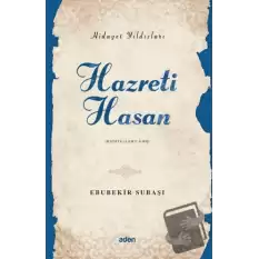 Hidayet Yıldızları - Hazreti Hasan