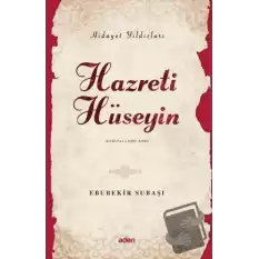 Hidayet Yıldızları - Hazreti Hüseyin