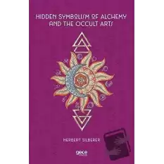 Hidden Symbolism of Alchemy and the Occult Arts