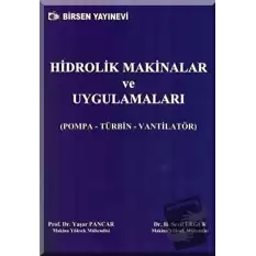 Hidrolik Makinalar ve Uygulamaları