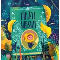 Hikaye Hırsızı (Ciltli)