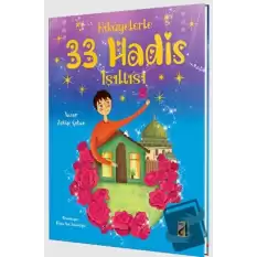 Hikayelerle 33 Hadis Işıltısı (Ciltli)