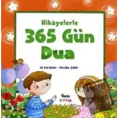 Hikayelerle 365 Gün Dua (Ciltli)