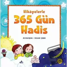 Hikayelerle 365 Gün Hadis (Ciltli)