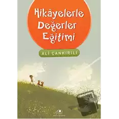 Hikayelerle Değerler Eğitimi