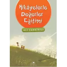 Hikayelerle Değerler Eğitimi