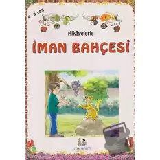 Hikayelerle İman Bahçesi (Orta Boy)