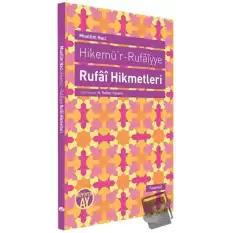 Hikemü’r-Rufaiyye Rufai Hikmetleri