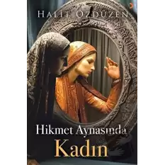 Hikmet Aynasında Kadın