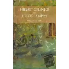 Hikmet Geleneği ve Hikem-i Ataiyye