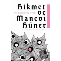 Hikmet ve Manevi Hüner