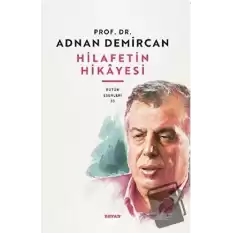 Hilafetin Hikayesi